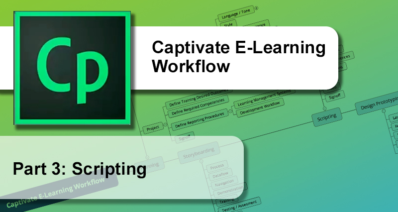 Captivate E-Learning Workflow : Scripting
