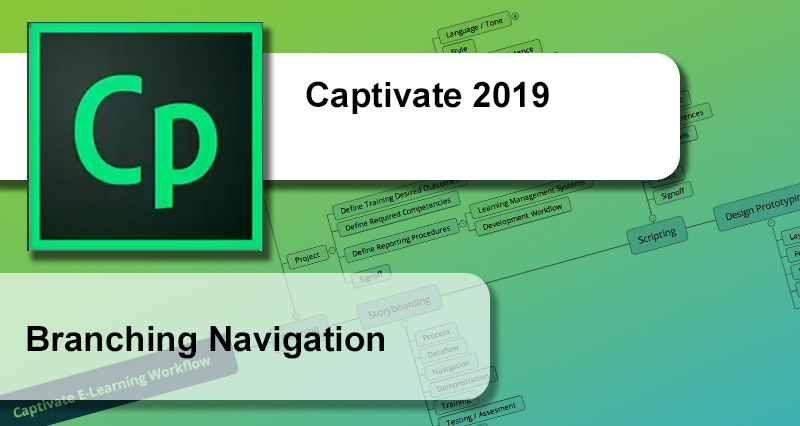 Captivate 2019 Branching Navigation